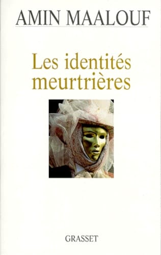 Couverture du livre : les identités meurtrières d'Amin Maalouf